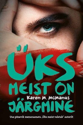 ueks-meist-on-jaergmine