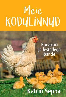 meie-kodulinnud-kanakari-ja-lestadega-bande