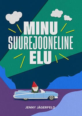 minu-suurejooneline-elu