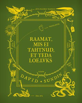 raamat-mis-ei-tahtnud-et-teda-loetaks