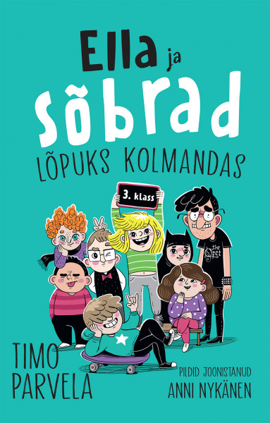 ella_ja_sobrad_lopuks_kolmandas