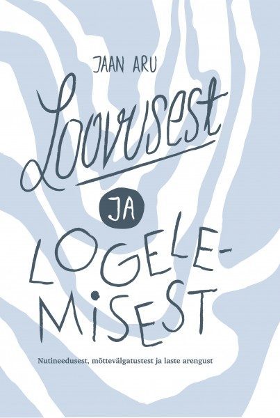 loovusest_ja_logelemisest