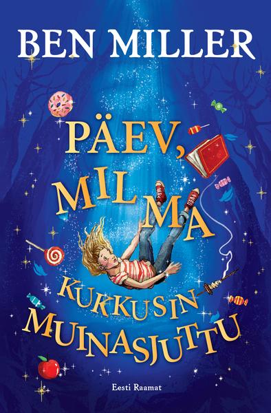 paev_mil_ma_kukkusin_muinasjuttu